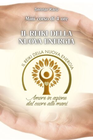 Mini corso Il reiki della nuova energia
