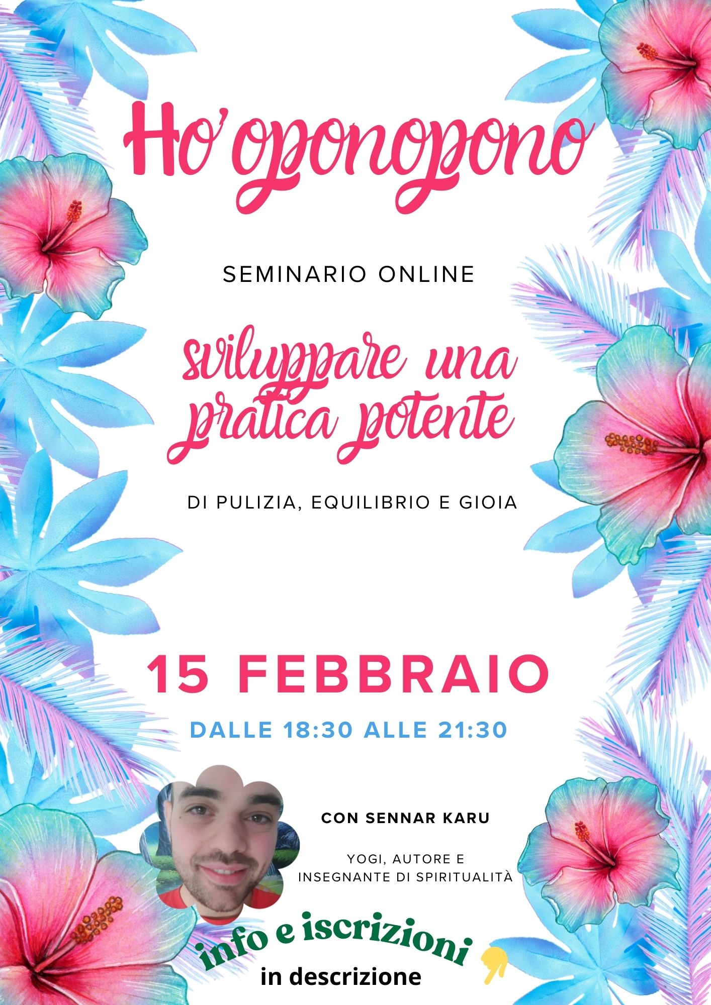 Ho’oponopono: sviluppare una pratica potente